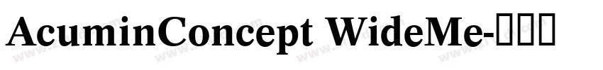 AcuminConcept WideMe字体转换
